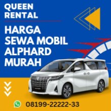 Sewa Mobil Alphard di Jakarta, Berbagai Paket Segala Kebutuhan Perjalanan Anda